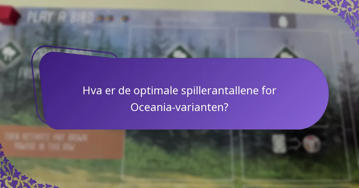 Hvilke regeljusteringer er nødvendige for Oceania-varianten?