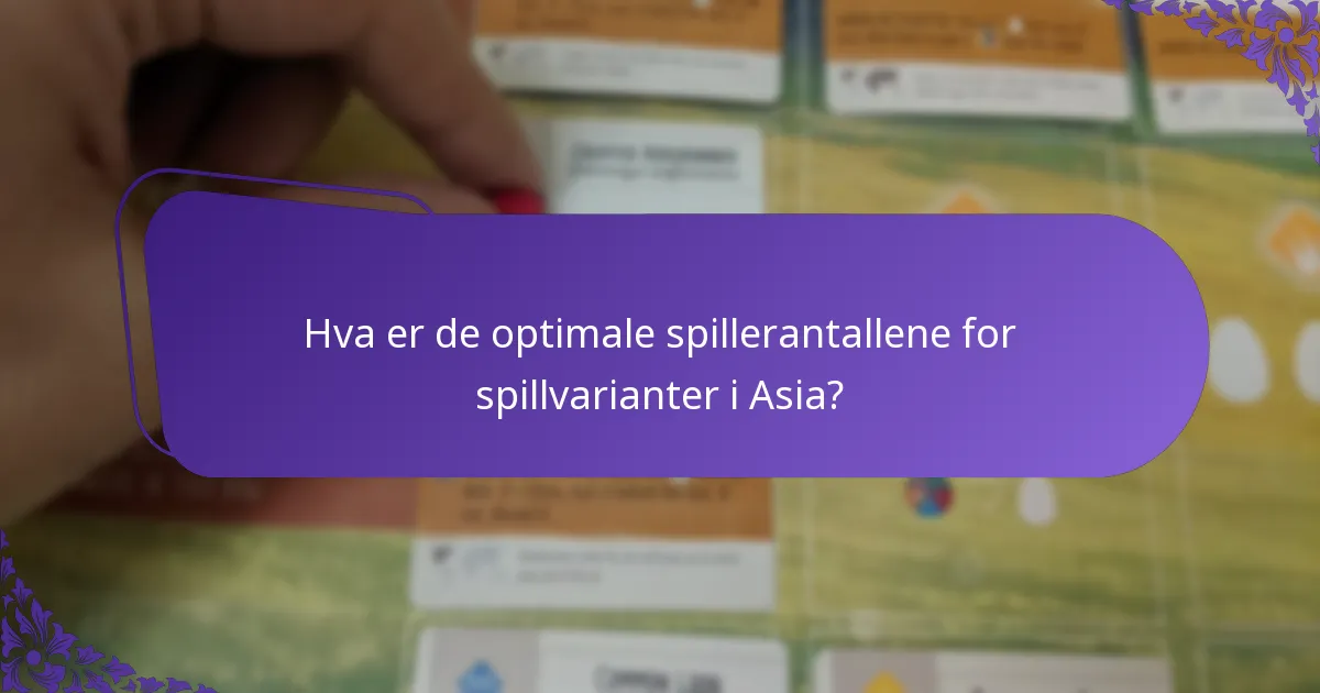 Hvordan bør regler justeres for asiatiske spillvarianter?