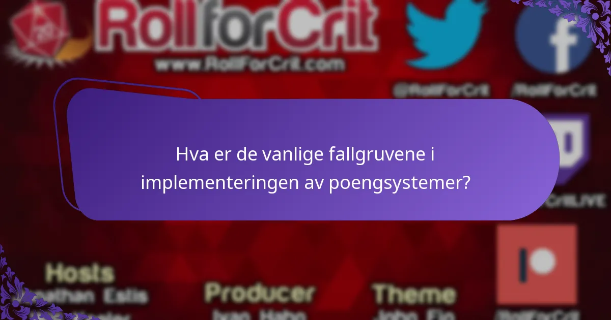 Hvilke faktorer bør vurderes når man designer poengsystemer?