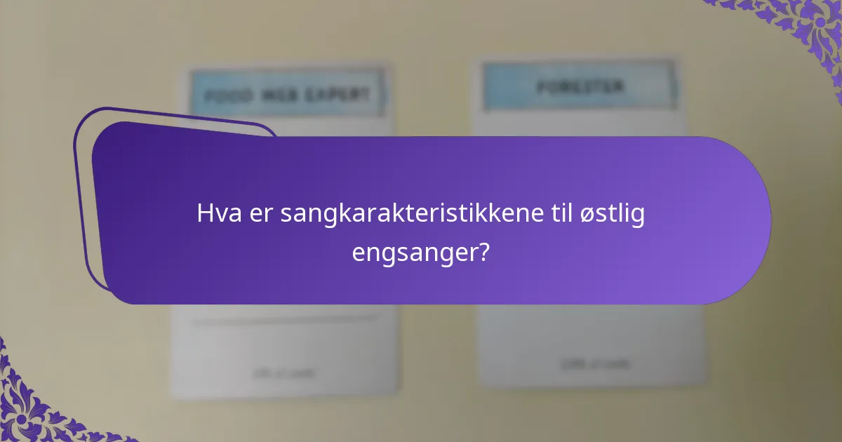 Hvordan hekker østlig engsanger?