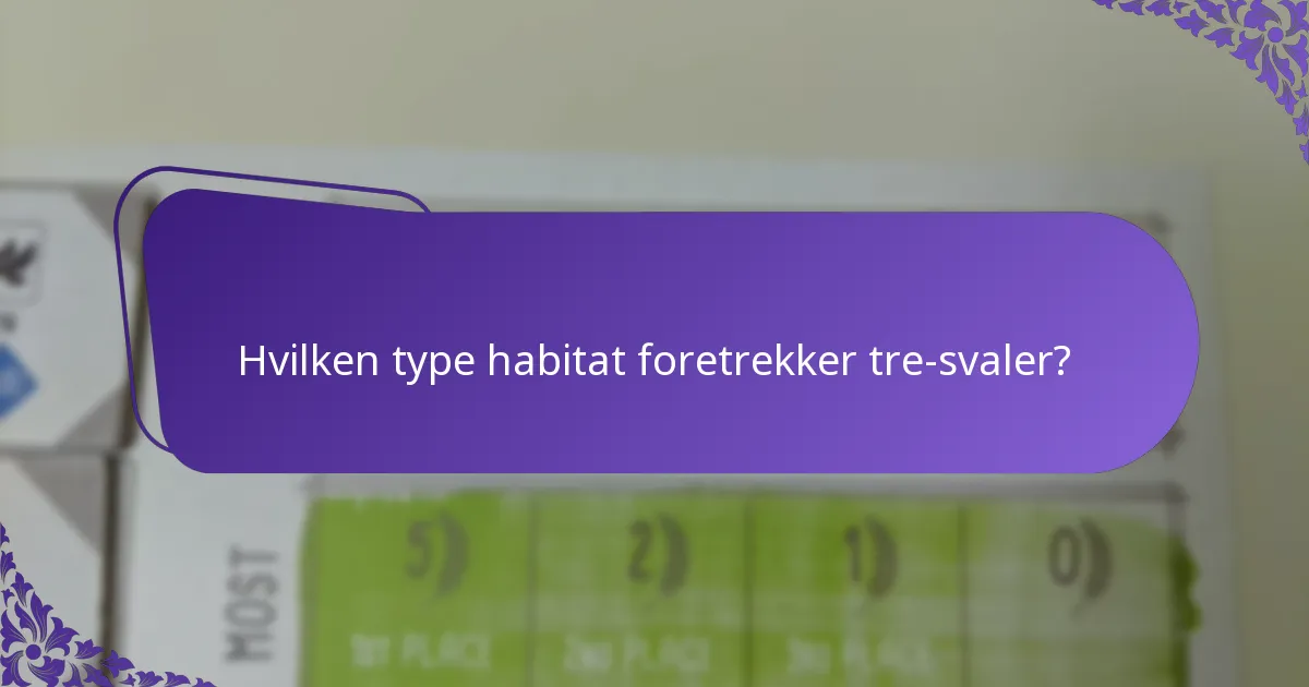 Hvilke bevaringsinnsatser er på plass for tre-svaler?