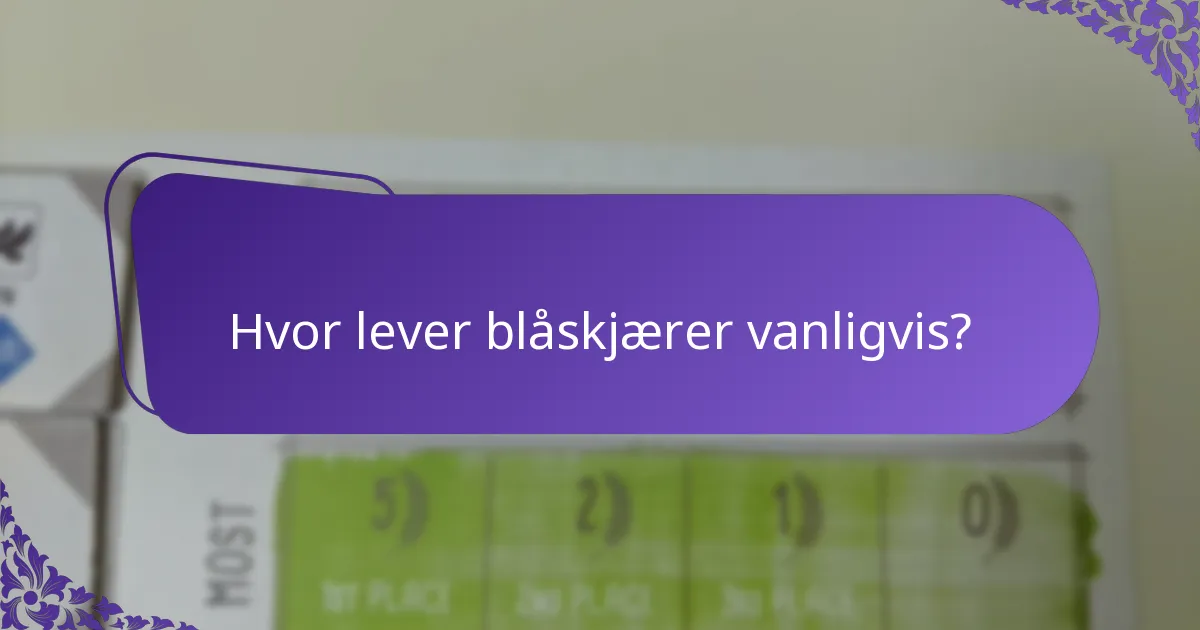 Hvilke trusler møter blåskjærer i habitatene sine?